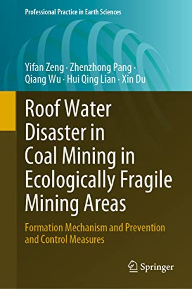 Roof Water Disaster in Coal Mining in Ecologically Fragile Mining Areas