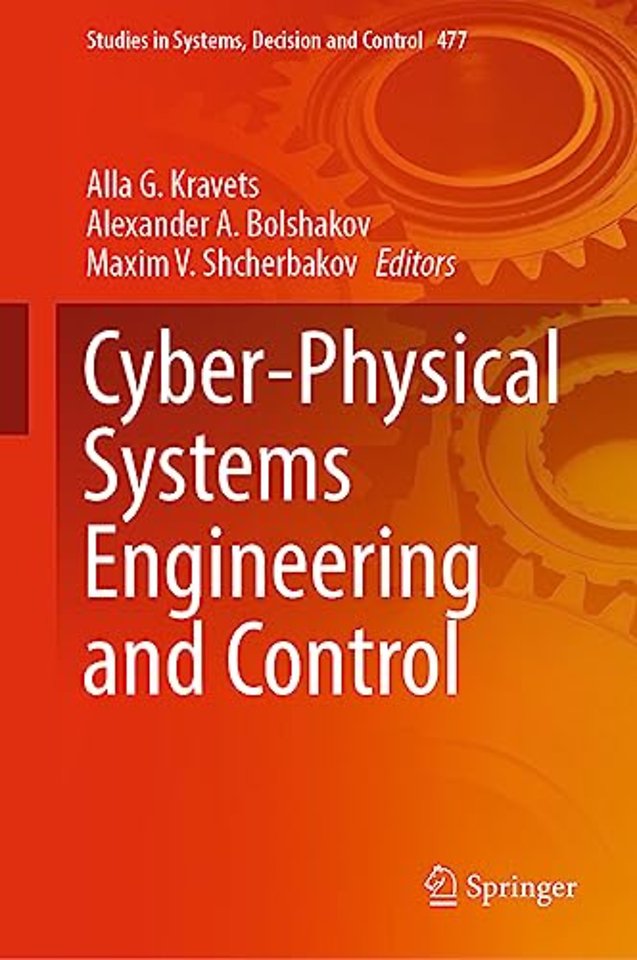 Cyber-Physical Systems Engineering and Control