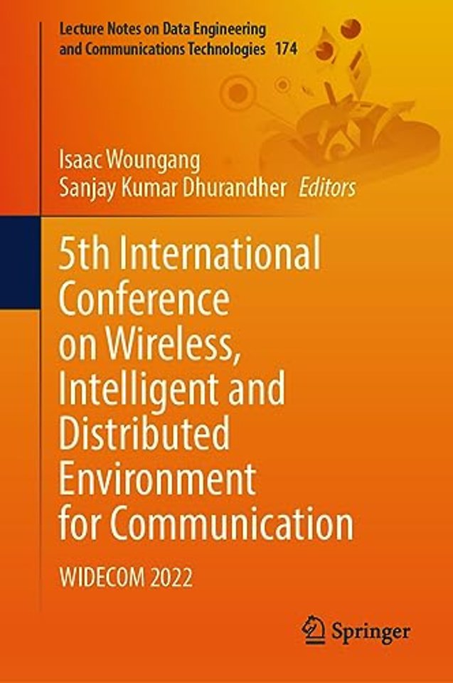 5th International Conference on Wireless, Intelligent and Distributed Environment for Communication