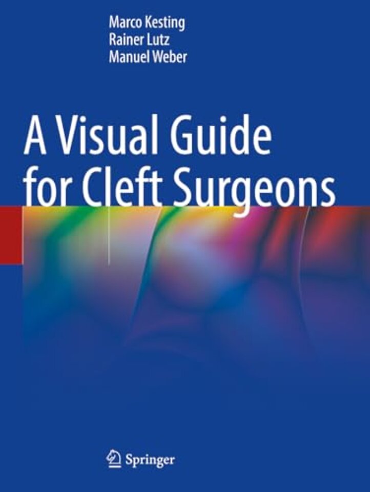A Visual Guide for Cleft Surgeons