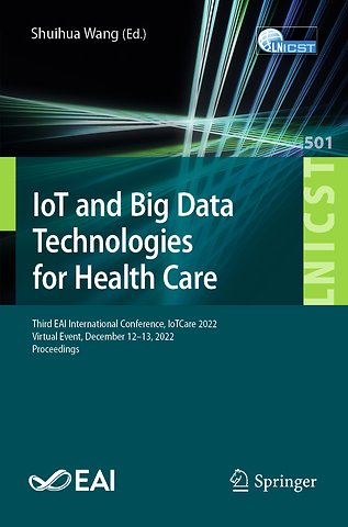 IoT and Big Data Technologies for Health Care
