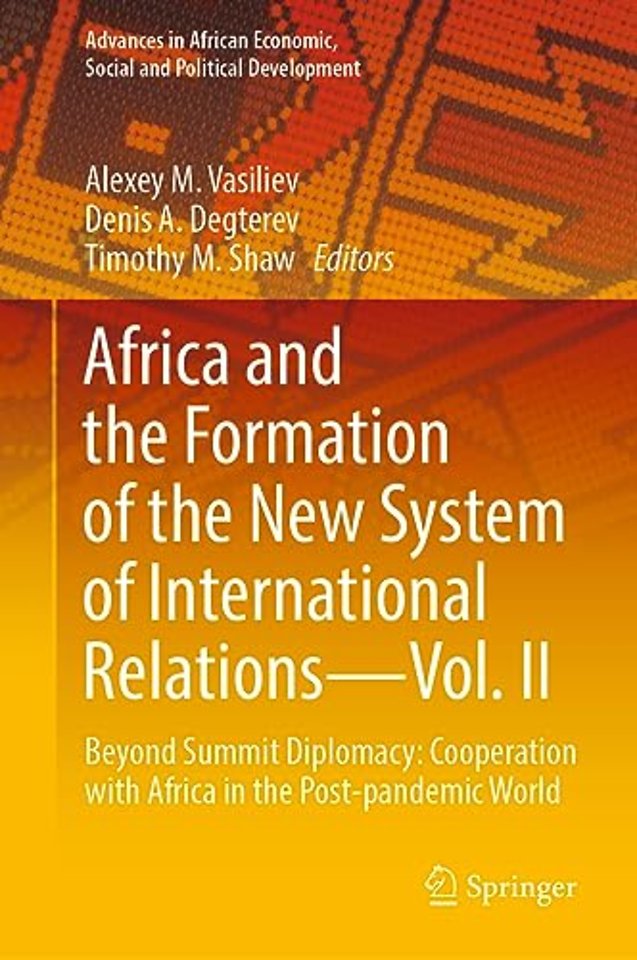 Africa and the Formation of the New System of International Relations—Vol. II