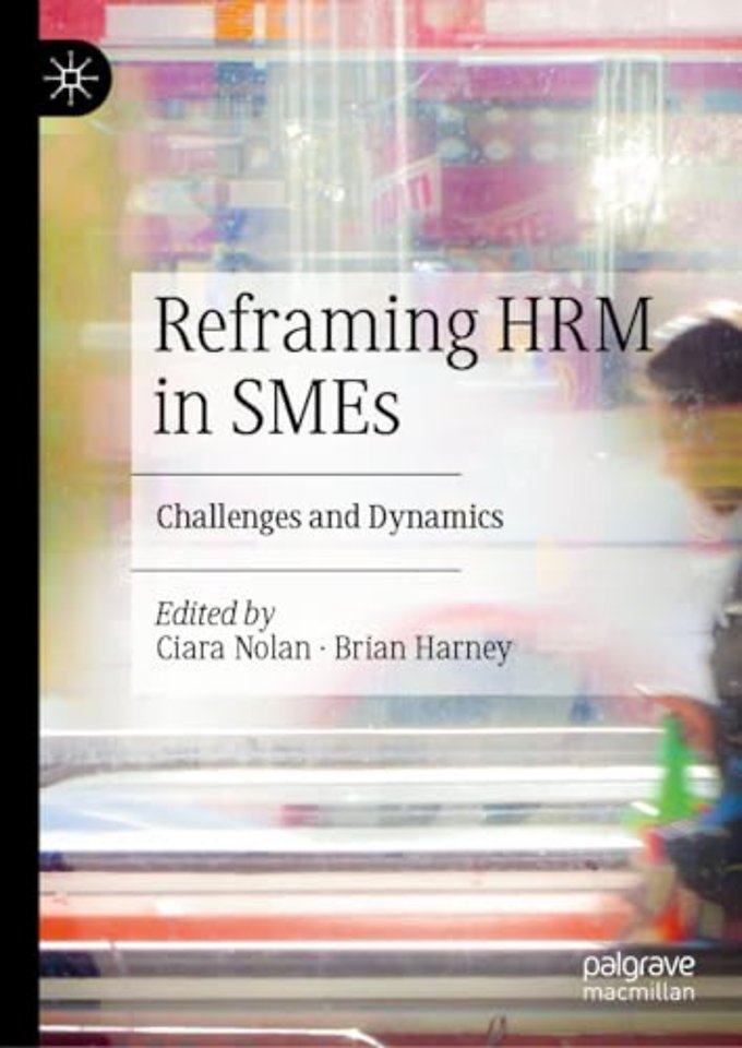Reframing HRM in SMEs