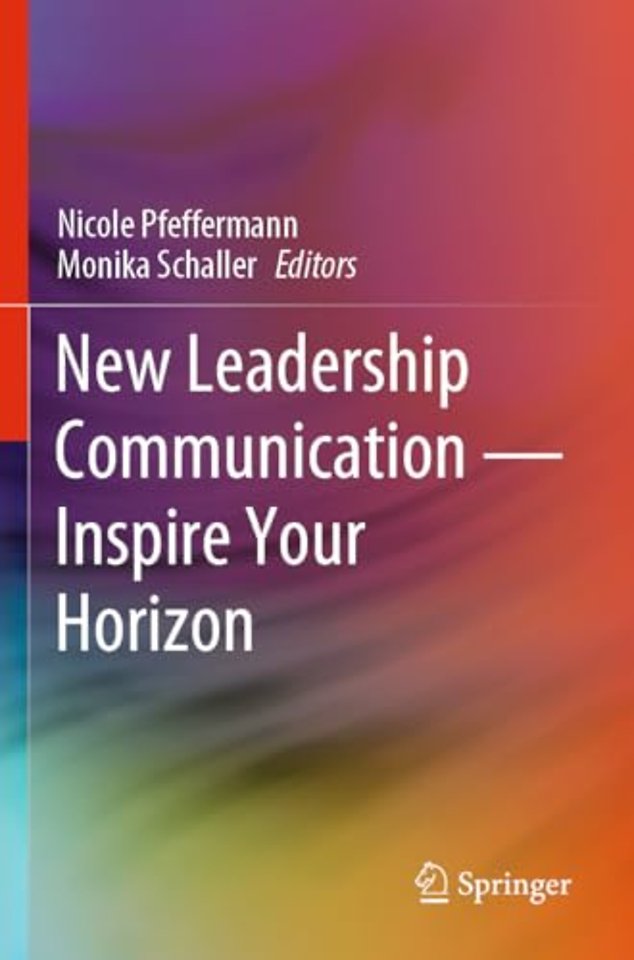New Leadership Communication—Inspire Your Horizon