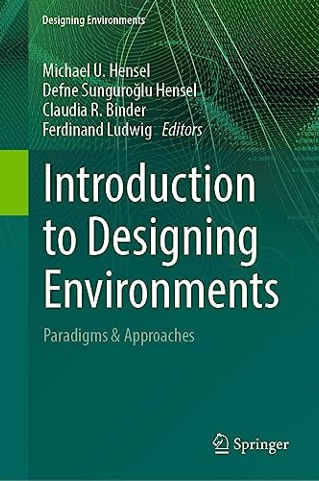 Introduction to Designing Environments