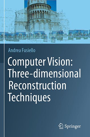 Computer Vision: Three-dimensional Reconstruction Techniques