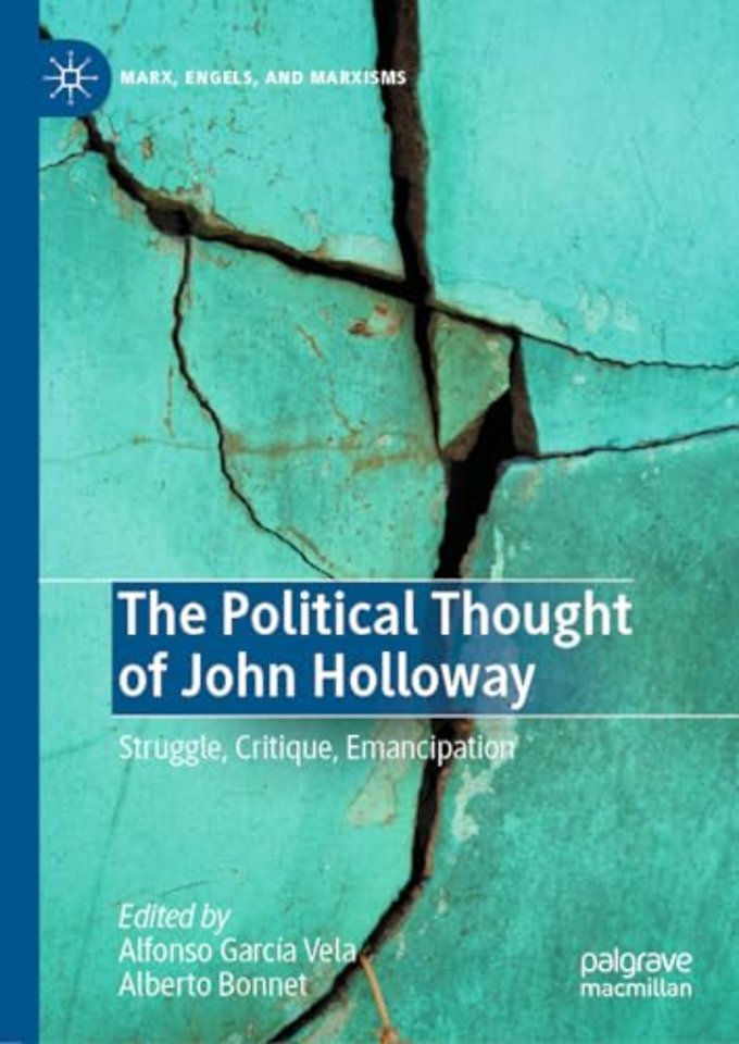 The Political Thought of John Holloway