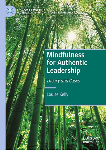 Mindfulness for Authentic Leadership