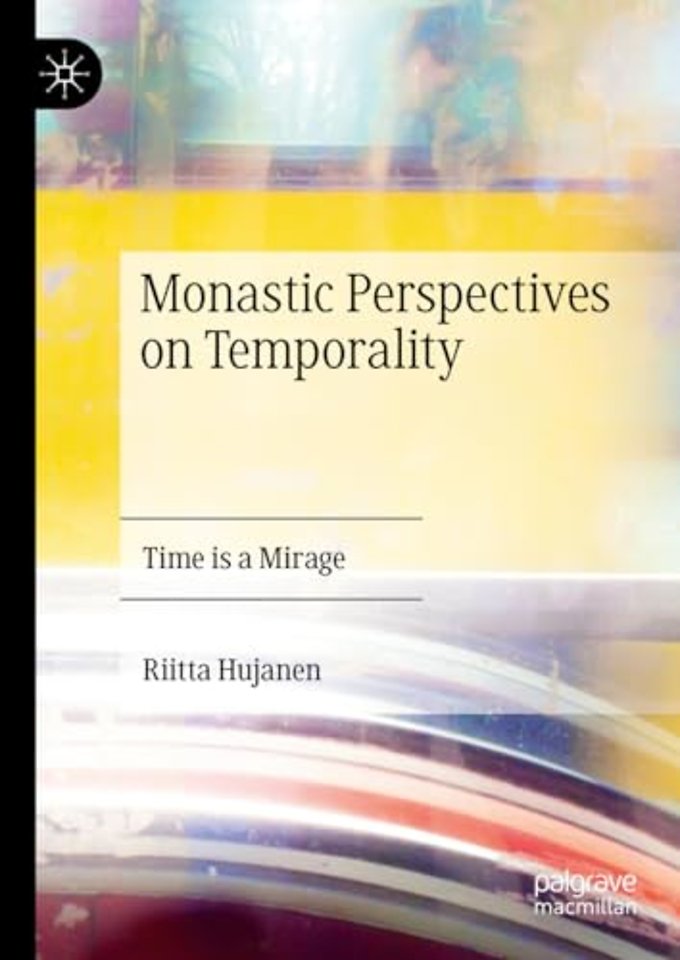 Monastic Perspectives on Temporality