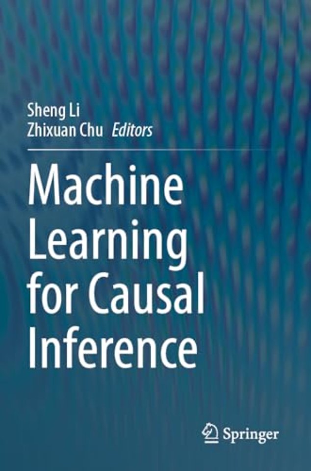 Machine Learning for Causal Inference