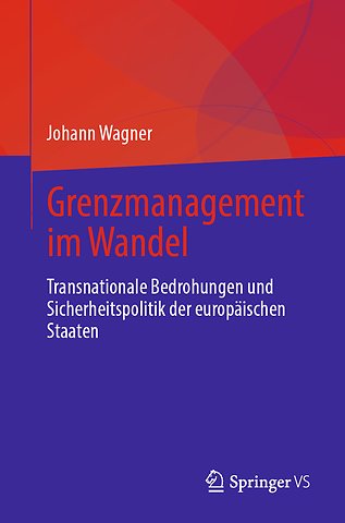 Grenzmanagement im Wandel