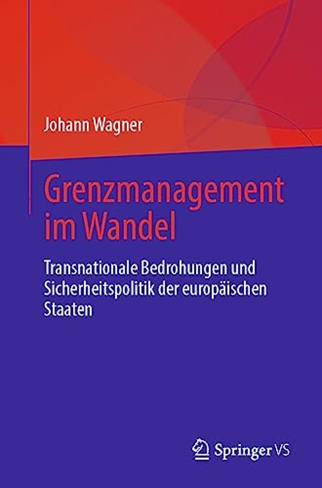 Grenzmanagement im Wandel