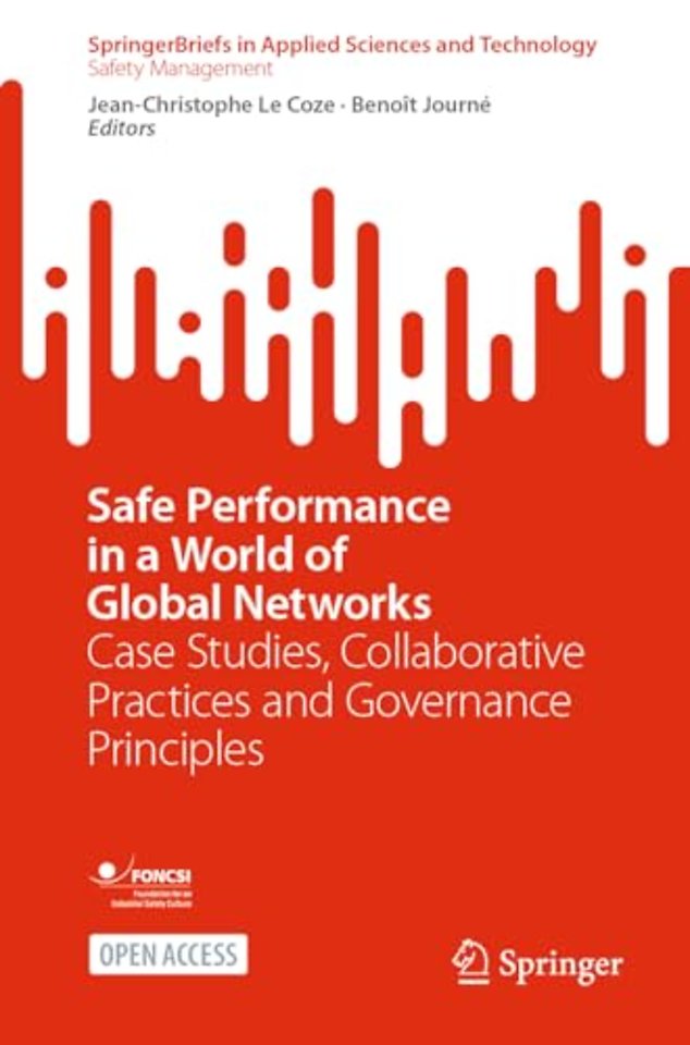 Safe Performance in a World of Global Networks