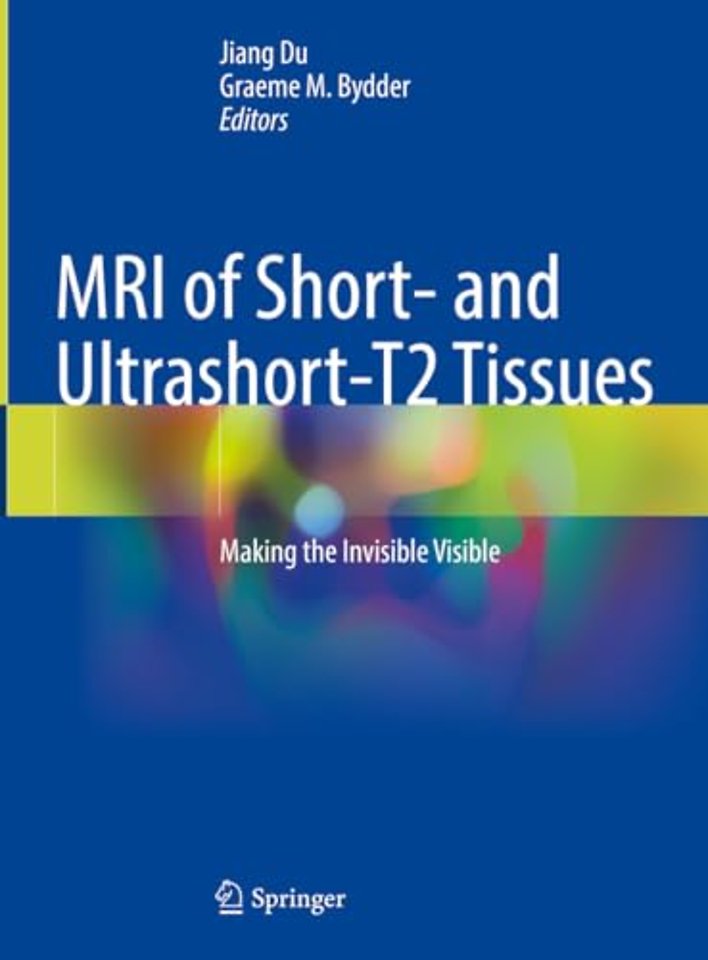 MRI of Short and Ultrashort-T2 Tissues