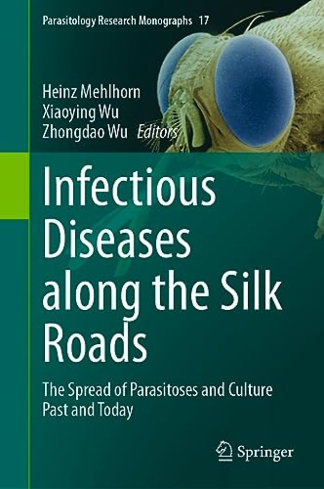 Infectious Diseases along the Silk Roads