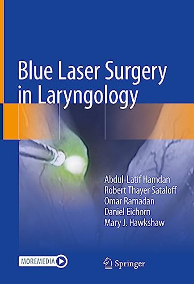 Blue Laser Surgery in Laryngology