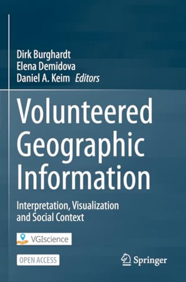 Volunteered Geographic Information