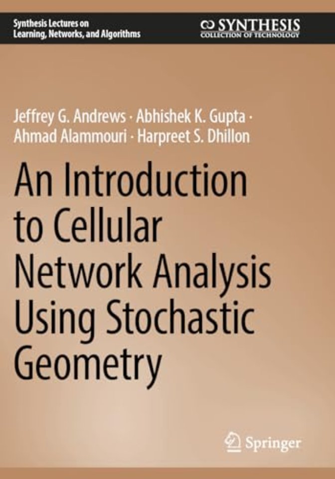 An Introduction to Cellular Network Analysis Using Stochastic Geometry