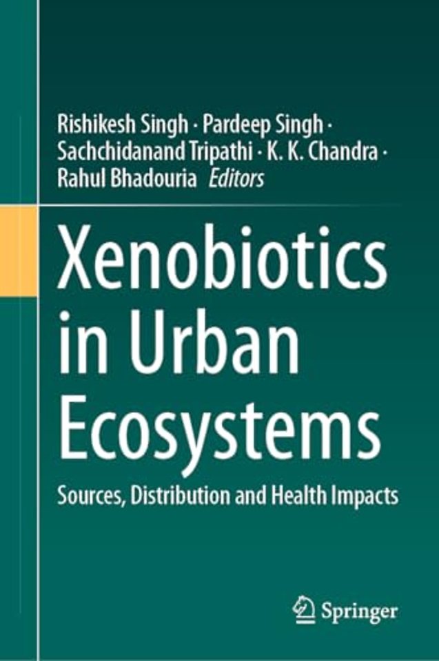 Xenobiotics in Urban Ecosystems