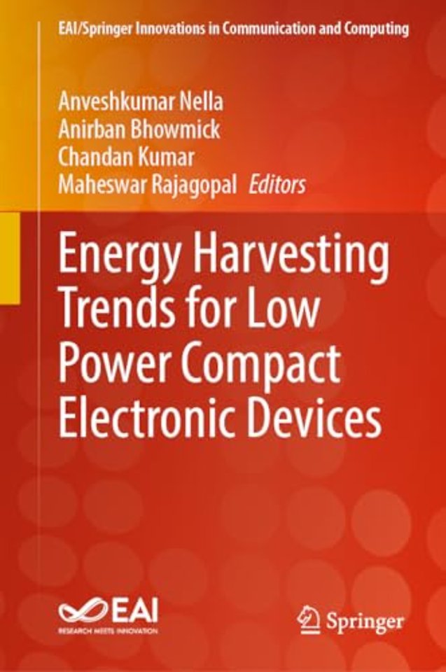Energy Harvesting Trends for Low Power Compact Electronic Devices
