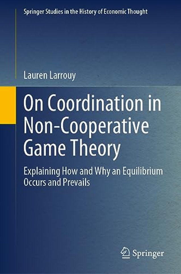 On Coordination in Non-Cooperative Game Theory
