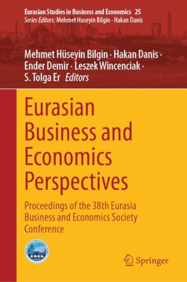 Eurasian Business and Economics Perspectives