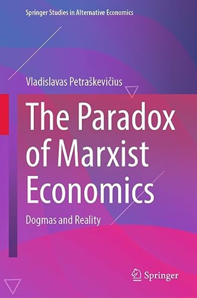 The Paradox of Marxist Economics