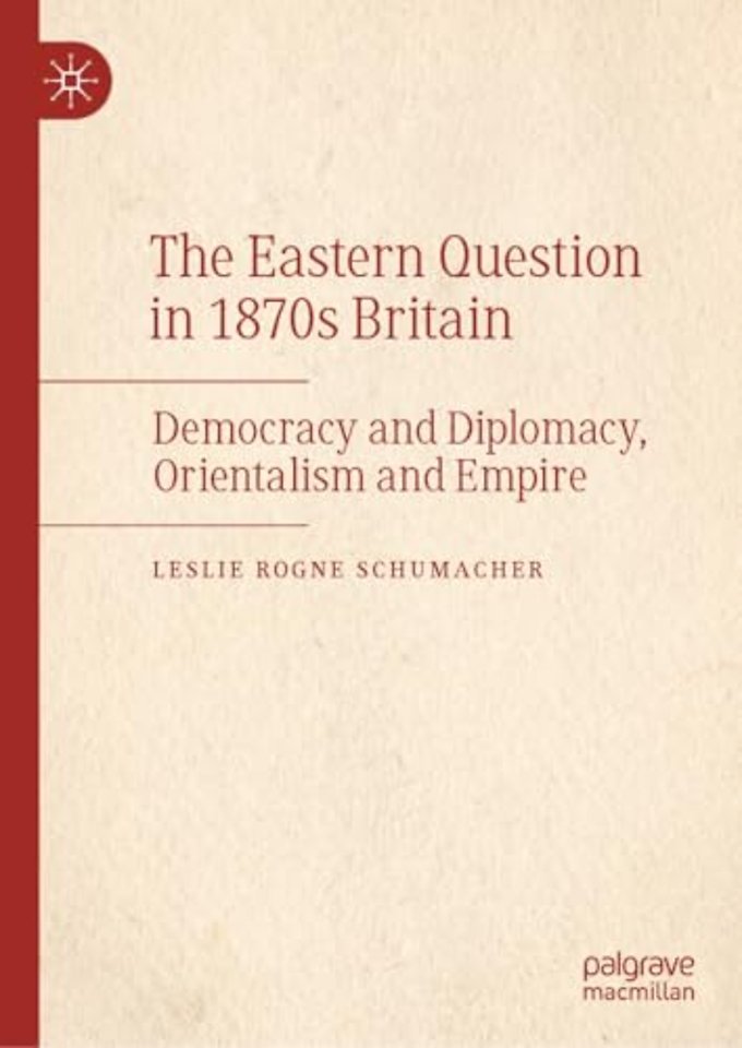 The Eastern Question in 1870s Britain