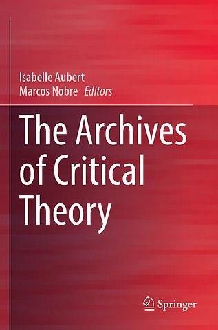 The Archives of Critical Theory