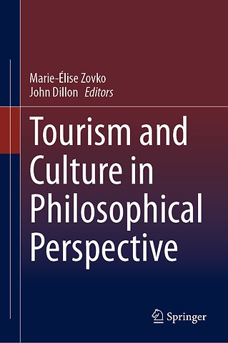 Tourism and Culture in Philosophical Perspective