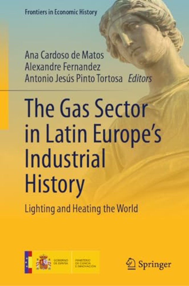 The Gas Sector in Latin Europe’s Industrial History
