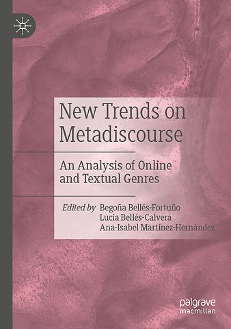 New Trends on Metadiscourse