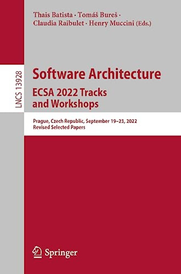 Software Architecture. ECSA 2022 Tracks and Workshops
