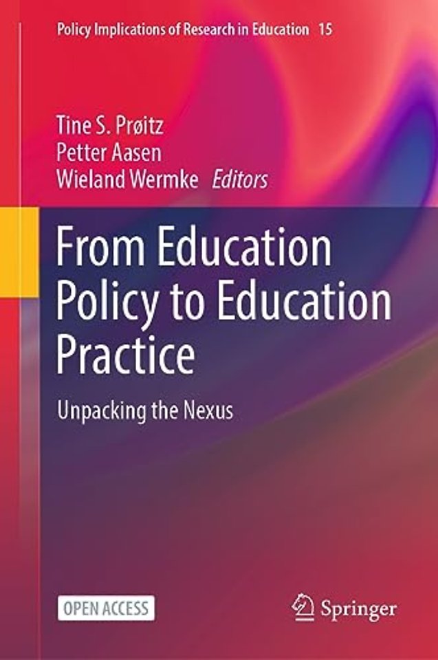 From Education Policy to Education Practice