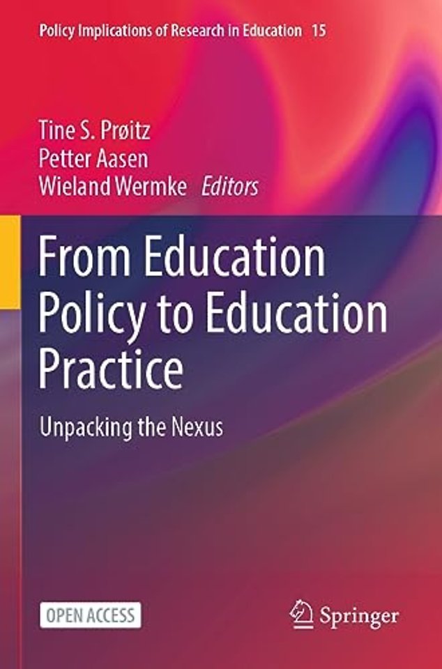 From Education Policy to Education Practice