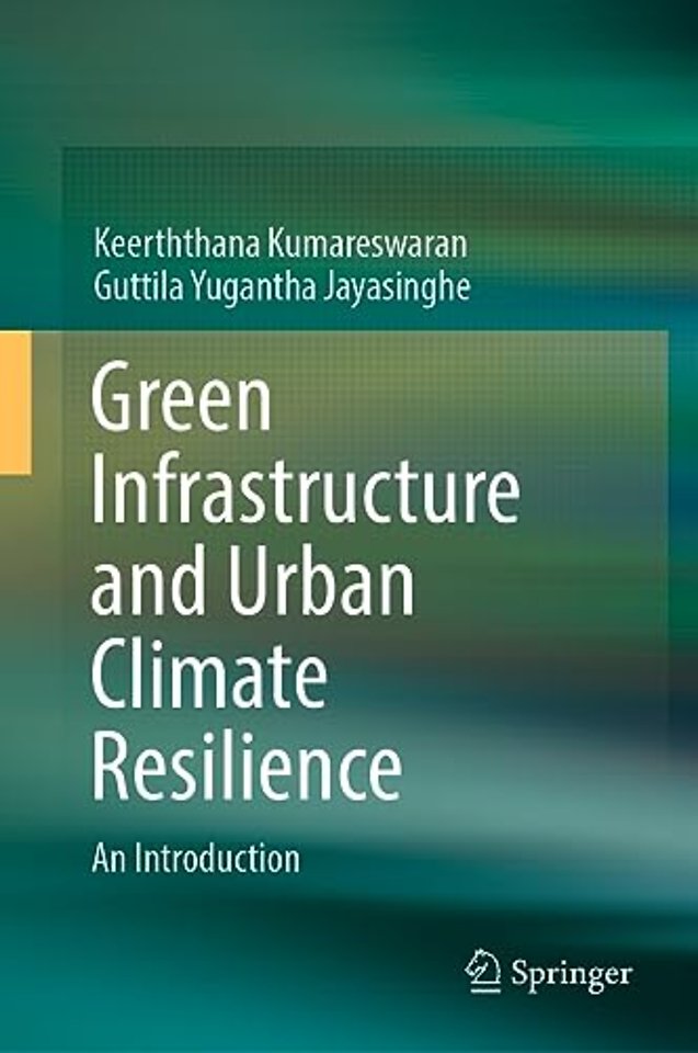 Green Infrastructure and Urban Climate Resilience