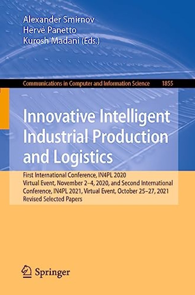 Innovative Intelligent Industrial Production and Logistics