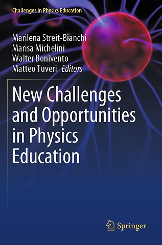 New Challenges and Opportunities in Physics Education