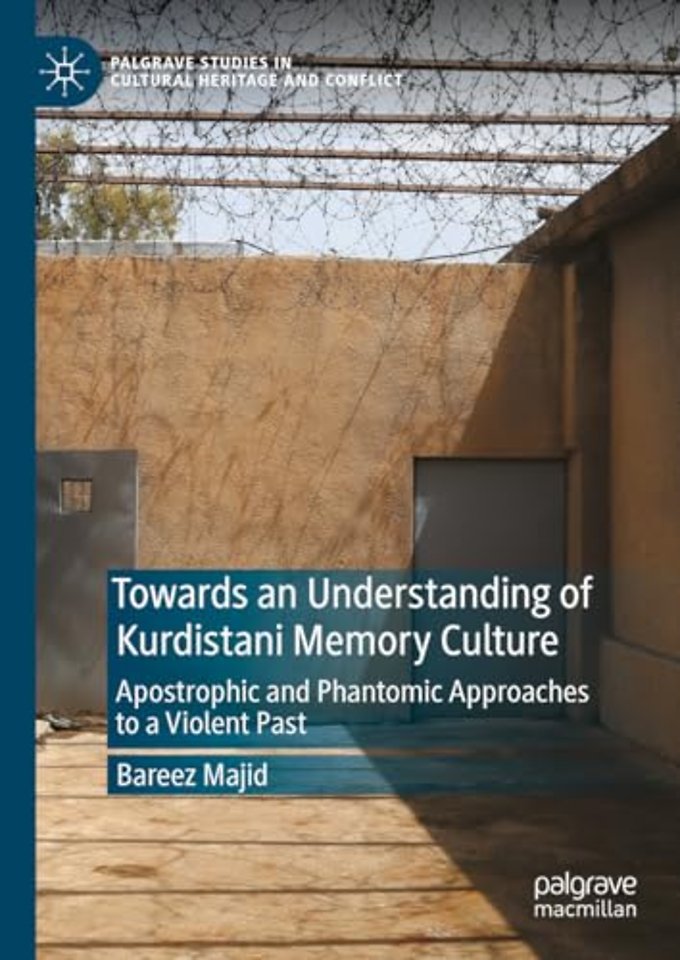 Towards an Understanding of Kurdistani Memory Culture