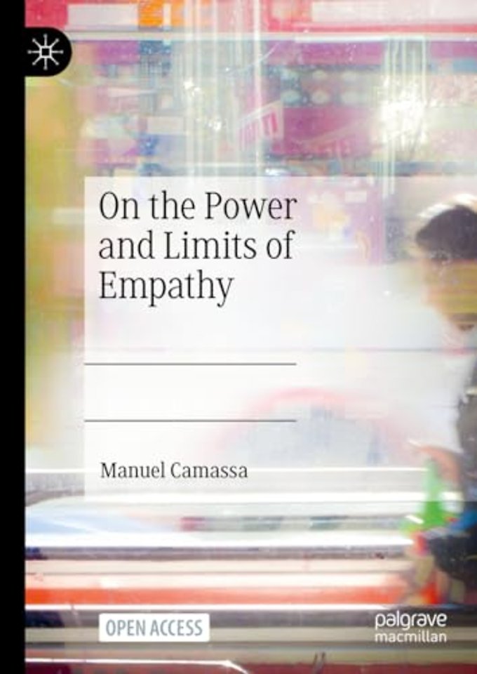 On the Power and Limits of Empathy