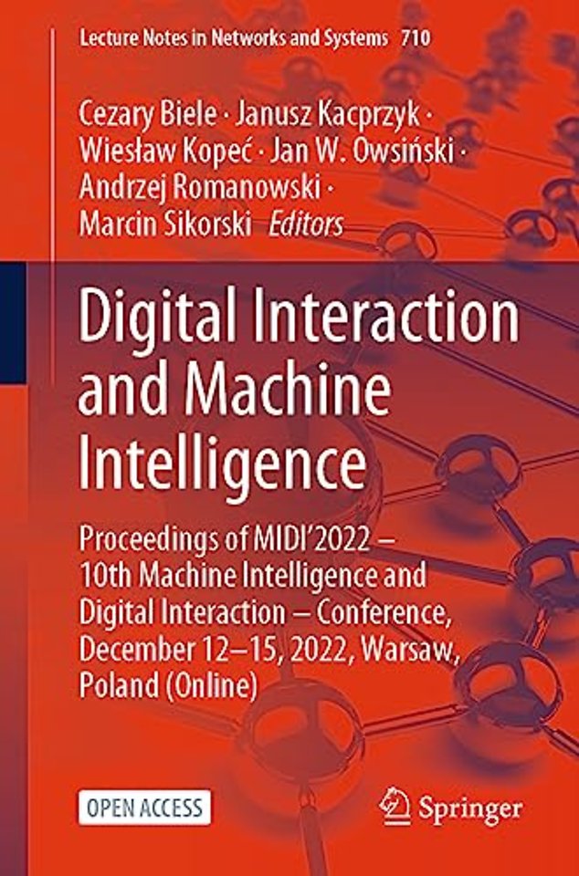 Digital Interaction and Machine Intelligence