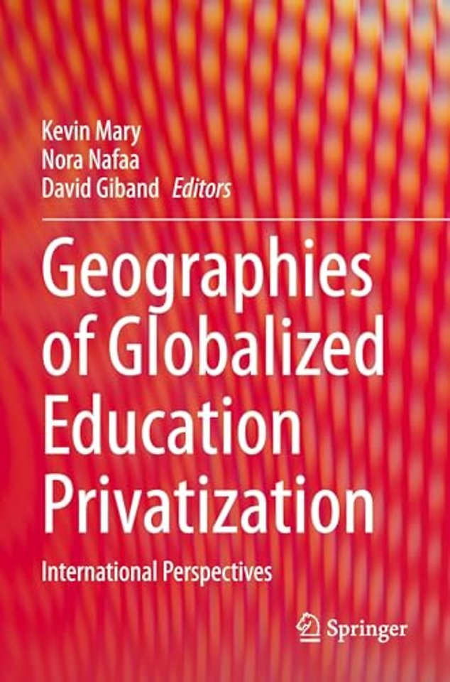 Geographies of Globalized Education Privatization