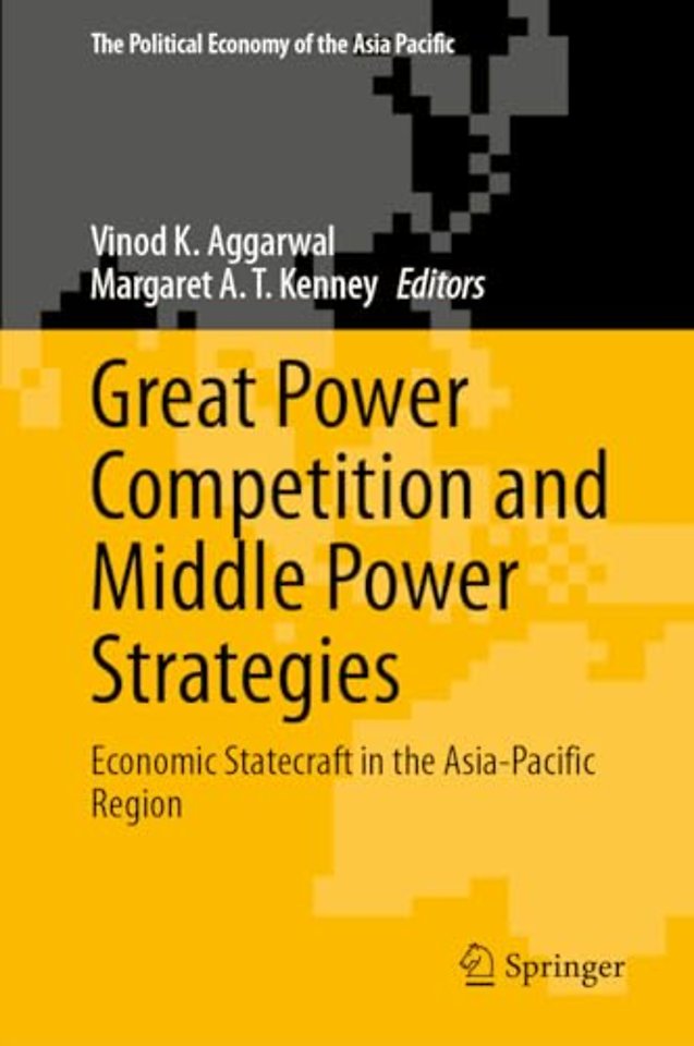 Great Power Competition and Middle Power Strategies