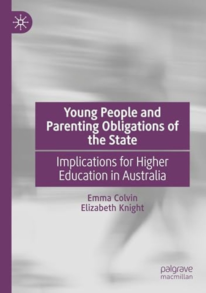 Young People and Parenting Obligations of the State