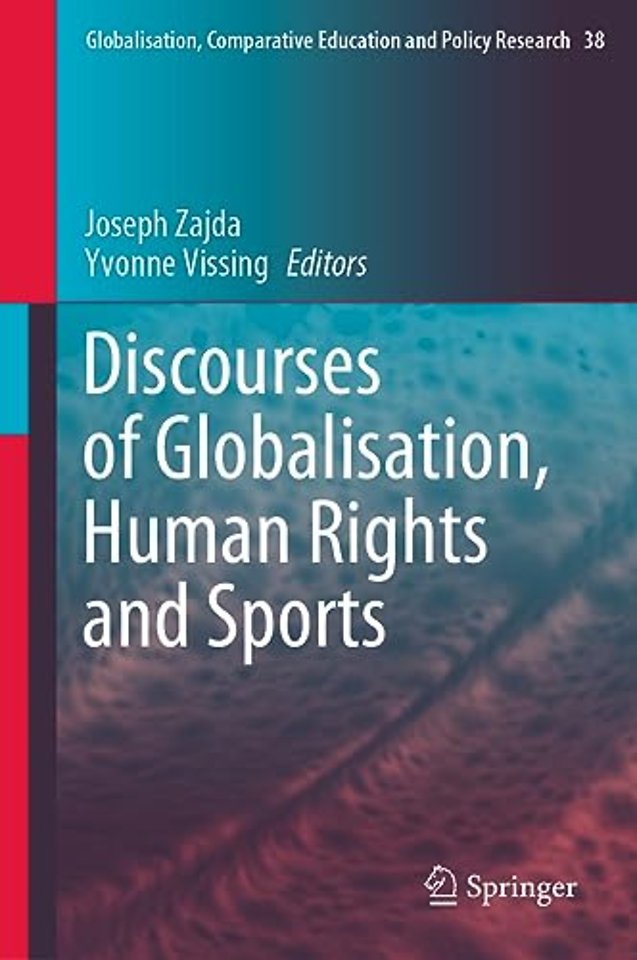 Discourses of Globalisation, Human Rights and Sports