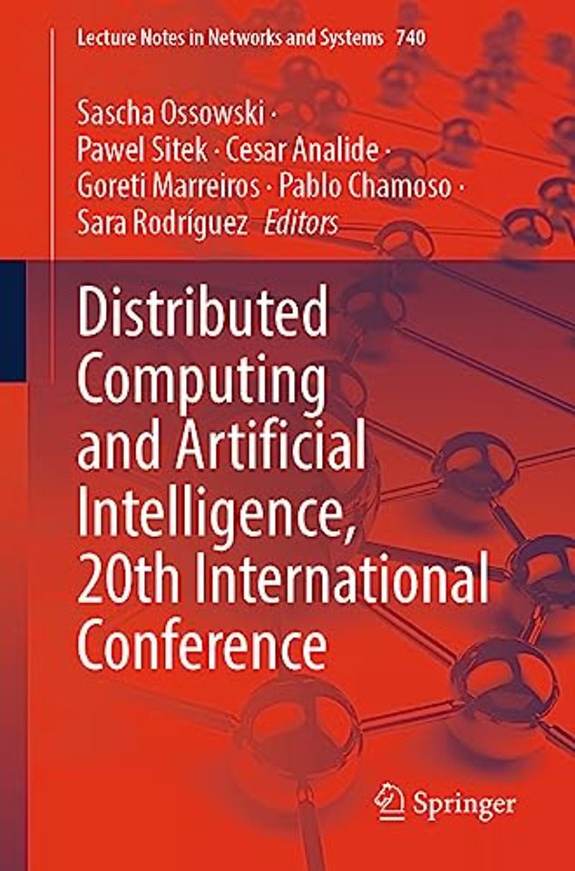 Distributed Computing and Artificial Intelligence, 20th International Conference
