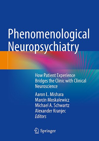 Phenomenological Neuropsychiatry