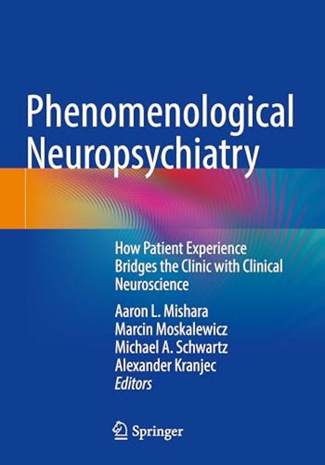 Phenomenological Neuropsychiatry