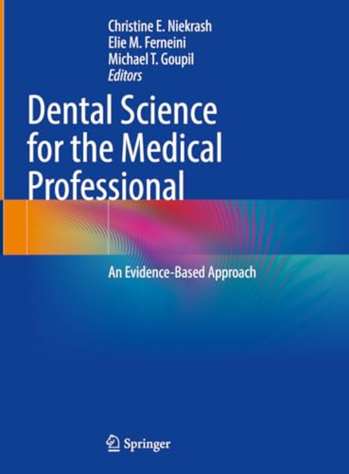Dental Science for the Medical Professional