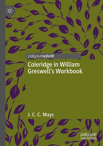 Coleridge in William Greswell’s Workbook